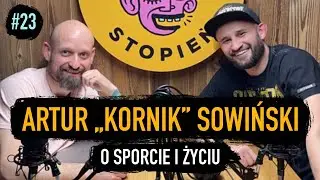 Artur KORNIK Sowiński: o sporcie i życiu