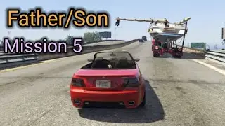 GTA 5 Mission 5 - Father/Son Walkthrough Gameplay on PC