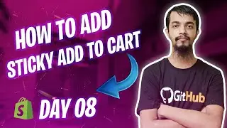 How to add Sticky Add to Cart button in your Shopify Store 👉 Day 8 of 30 With Shopify