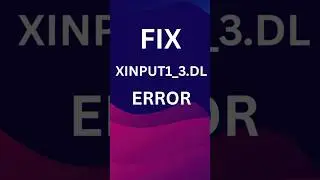 Fix XINPUT1_3.dll error under a minute! 100% work