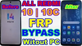 Redmi 10/ 10c  Google & FRP Bypass | MIUI 14 Updated - 100% Working New Method (Without Pc 2026)