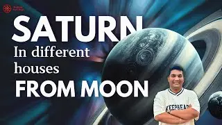 Saturn in Different Houses to Moon | Chandra Kundali Secrets | Moon Horoscope | #astrology #jyotish