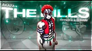 The Hills ✩  -┃Akaza x Douma ┃ 😈 - [AMV/Edit]