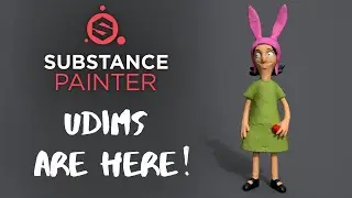 FINALLY! Substance Painter has UDIMS: How to