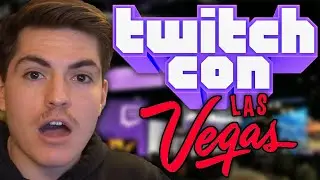 I Went to Twitch Con Las Vegas!