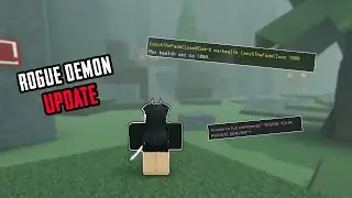 ROGUE DEMON BEST UPDATE YET!