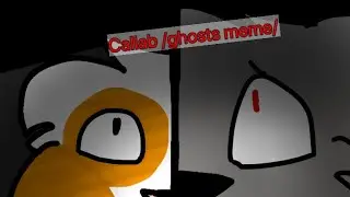 Ghosts meme (callab with KrazyKitty)