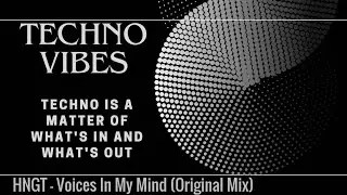 HNGT -Voices In My Mind  Original Mix (VOLTA)