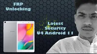 SM-T295 Android 11 U4 latest FRP Unlock.