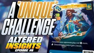Why UNIQUES may be a challenge for Competitive Altered TCG [Altered Insights Podcast #6]