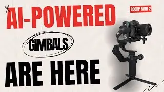 THIS GIMBAL USES AI TO FILM FOR YOU! | FeiyuTech Scorp Mini 2