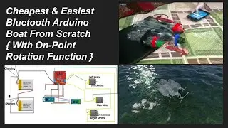 Cheapest & Easiest Bluetooth Arduino Boat From Scratch { With On-Point Roation Function }
