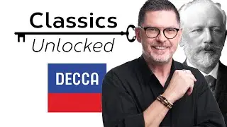 Classics Unlocked - Ep. 17 - Tchaikovsky's Solo Piano Music