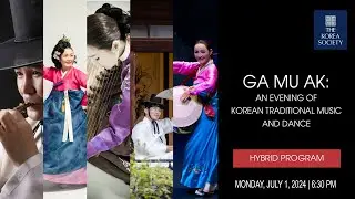 Ga Mu Ak: An Evening of Korean Traditional Music and Dance