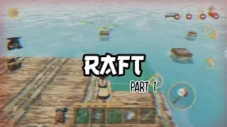 Raft Multiplayer Android #1