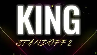 KING | EDIT | STANDOFF 2