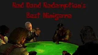Red Dead Redemption's Best Minigame