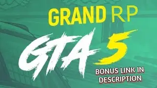 HOW TO DOWNLOAD AND PLAY GTA 5 GRAND RP | #1 | BONUS LINK IN DESCRIPTION