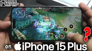 Mobile Legends: Bang Bang GAME TEST on iPhone 15 PLUS 🔥