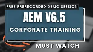 Adobe AEM Course prerecorded video session | For Bangalore AEM Batch