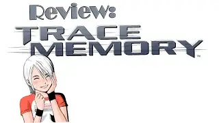 Quick review (Another Code Two Memories).