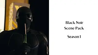 black noir (the boys season 1) scene pack