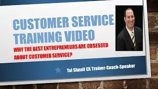 Why the best entrepreneurs are obsessed with customer service?