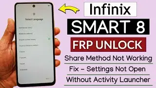 Infinix Smart 8 (X6525) Frp Bypass Android 13/14 Without Pc | Share Article Not Working 2025