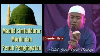 Full maulid simtudduror HD audio+lirik Ustad Jamal Nurul Musthofa - HMM IRBAMA