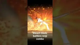 Bleach blade battlers renji combo #bleach #combo #combos