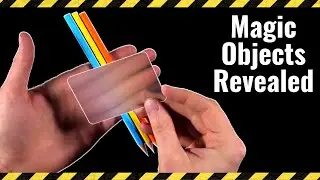 6 Magic Objects Revealed