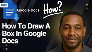 How to Draw a Box in Google Docs – Easy Shape & Border Guide