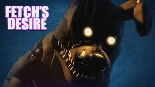 Fetch's Desire | Fetch + Darkest Desire Mashup