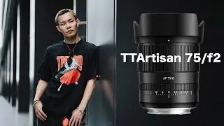 TTArtisan 75mm f/2 Z Mount Lens Review #pergear