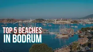 Top 5 Beaches In Bodrum 🏖️