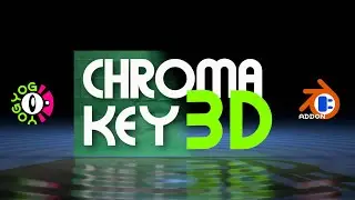 ChromaKey3D Addon Tutorial