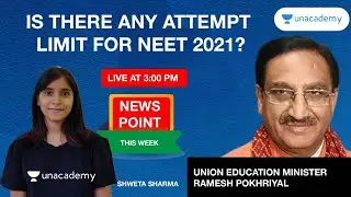 NEET 2021 Application Form Date, Documents, Attempts & Age Limit | BIG NEWS! | Shweta Ma'am
