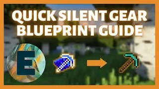 Silent gear : How use blueprints in all the mods 7 and other modpacks!