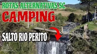 CAMPING CACHOEIRA SALTO RIO PERITO , Alfredo Wagner SC / ROTAS ALTERNATIVAS SC T03 EP 15