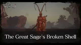 Black Myth Wukong - The Great Sage's Broken Shell