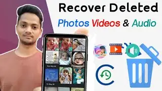 How To Recover Deleted Photos, Videos & Audio | Only Single Click