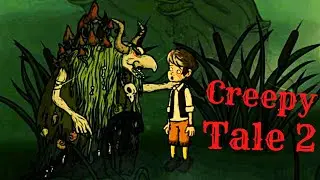 | ГЛАВА 3 | Creepy Tale 2 | Creepy Tale 2 Прохождение | Жуткая Сказка | Creepy Tale 2 ФИНАЛ | #9