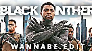 BLACK PANTHER 😈 × WANNABE 🔥 EDIT || CHADWICK BOSEMAN EDIT || EDIT SOMETHING AWESOME || #shorts #edit