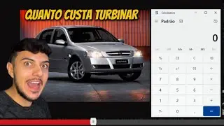 QUANTO CUSTAR TURBINAR UM ASTRA EM 2024?😱