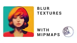 Blur Textures Using Mipmaps