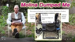 Molina Dumped Me as an Agent for Covered California