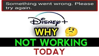 Disney+ Hotstar Something Went Wrong Problem & Not Working Disney+ Server Down Today.