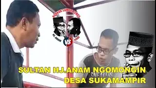 Penjelasan desa Suka Mampir || Hj Anam jalan-jalan