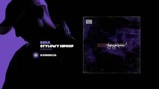 ESHA - Komercja [Stylowy Hiphop, 2002/2003]