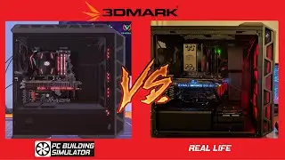 3DMark Results Comparison: PC Building Simulator vs Real Life